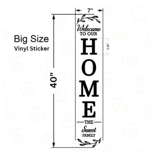 Welcome To Our Home The Sweet Family 3d Sticker Wall Art | Black Vinyl Sticker